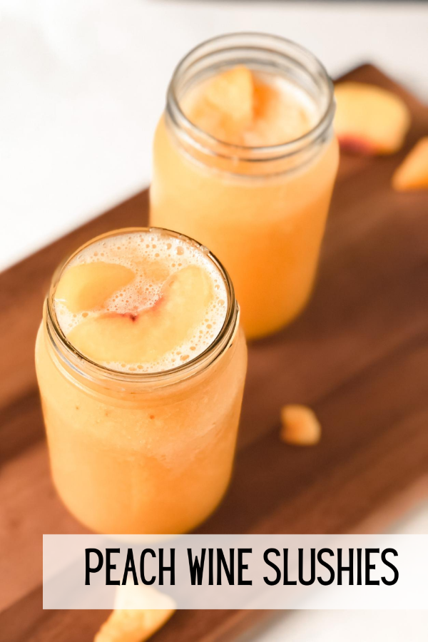 peach wine slushies