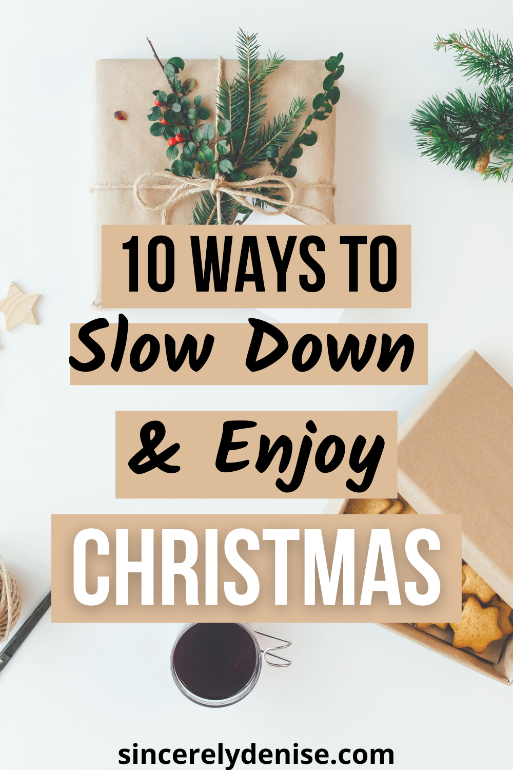 ways to slow down and enjoy Christmas