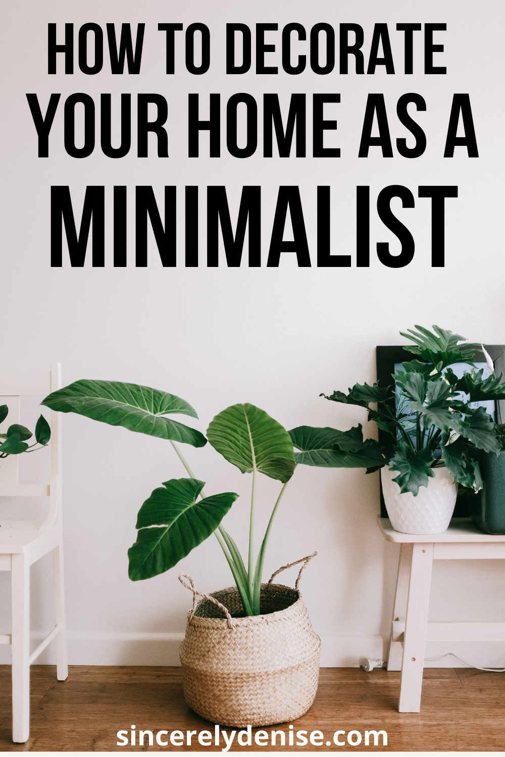 minimalist decorating tips